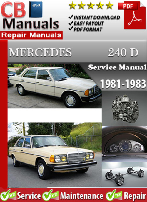 Product picture Mercedes 240 D 1981-1983 Service Manual