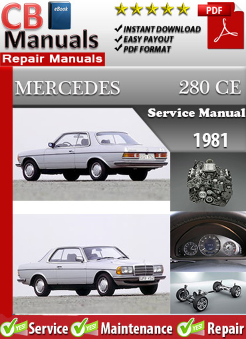 Product picture Mercedes 280 CE 1981 Service Manual