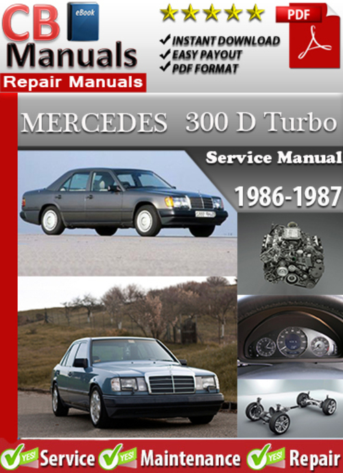 Product picture Mercedes 300 D Turbo 1986-1987 Service Manual