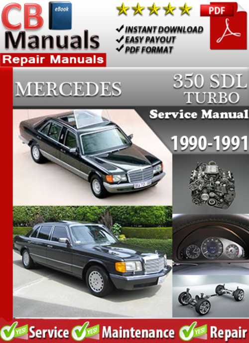 Product picture Mercedes 350 SDL Turbo 1990-1991 Service Manual
