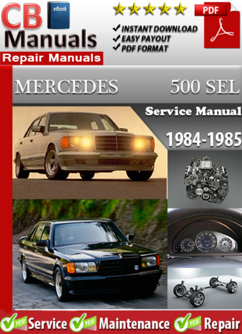Product picture Mercedes 500 SEL 1984-1985 Service Manual