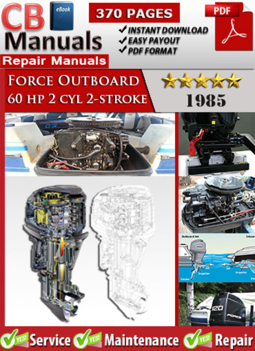 Product picture Force Outboard 60 hp 2 cyl 2-stroke 1985 Service Manual