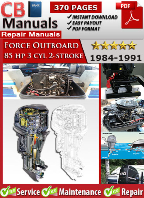 Product picture Force Outboard 85 hp 3 cyl 2-stroke 1984-1991 Service Manual