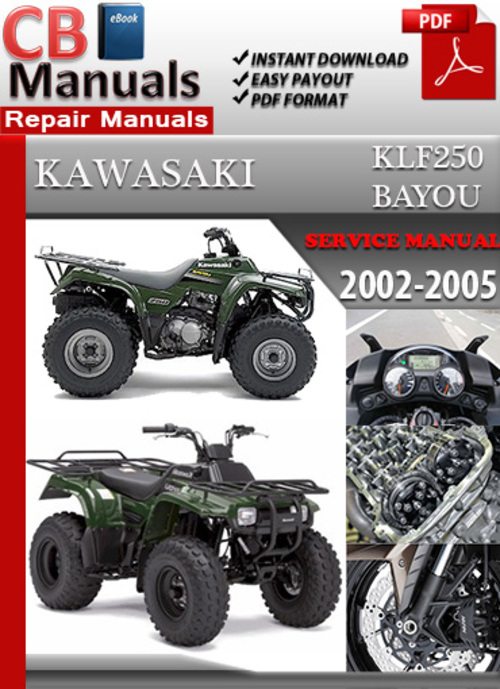 Product picture Kawasaki KLF 250 Bayou 2000-2005 Service Repair Manual