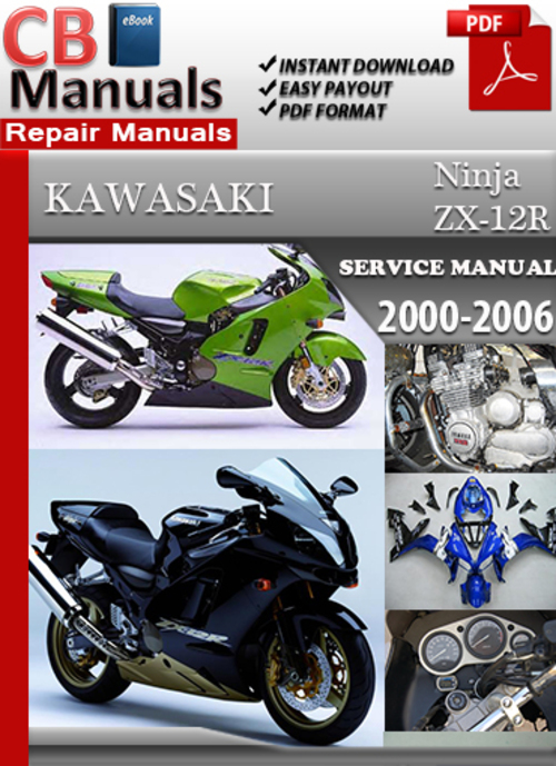 Product picture Kawasaki ZX-12R Ninja 2000-2006 Service Repair Manual