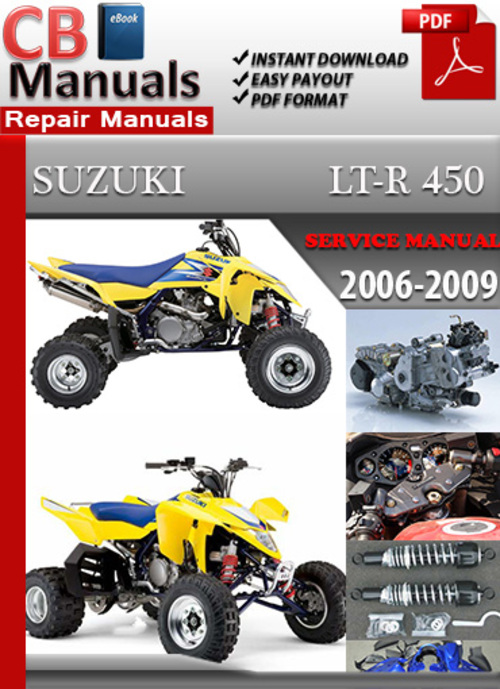 Product picture Suzuki LT R 450 2006-2009 Service Repair Manual