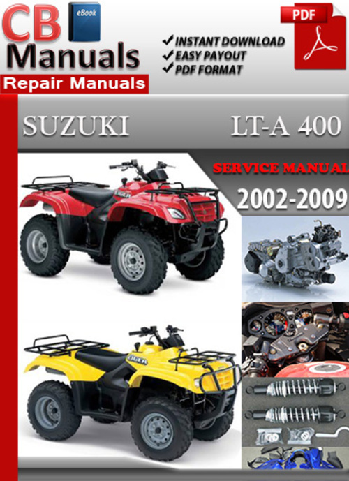 Product picture Suzuki LTA 400 2002-2009 Service Repair Manual
