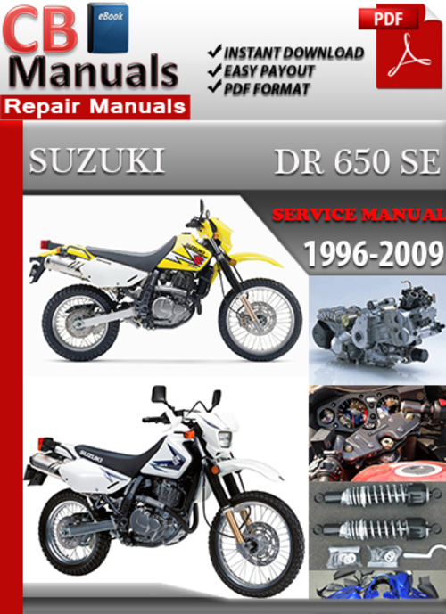 Product picture Suzuki DR 650 SE 1996-2009 Service Repair Manual