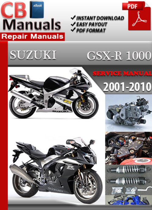 Product picture Suzuki GSX R 1000 2001-2010 Service Repair Manual