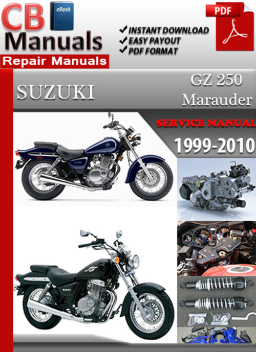 Product picture Suzuki GZ 250 Marauder 1999-2010 Service Repair Manual