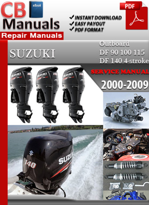 Product picture Suzuki Outboard DF 90 100 115 DF 140 4-stroke 2000-2009 Serv