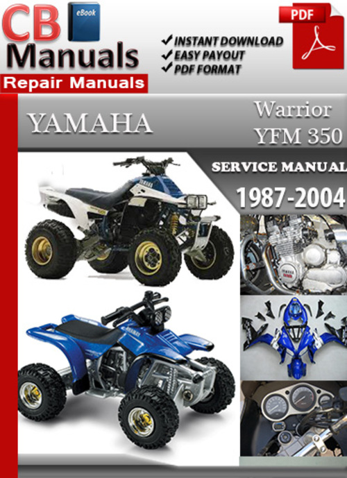 Product picture Yamaha YFM 350 Warrior 1987-2004 Service Repair Manual