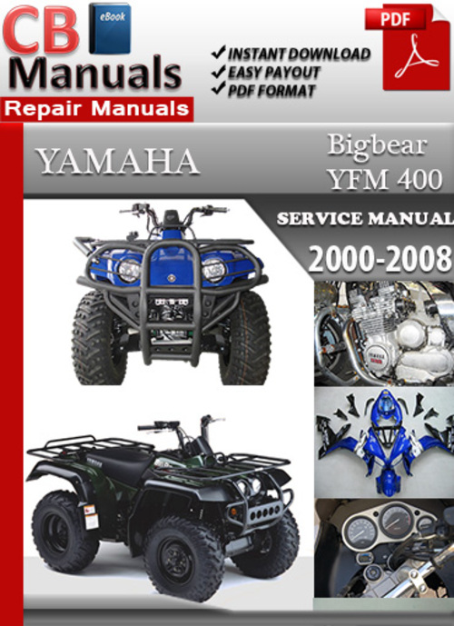 Product picture Yamaha YFM 400 Bigbear 2000-2008 Service Repair Manual