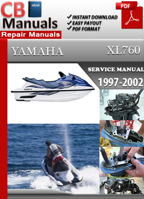 Product picture Yamaha Marine XL760 1997-2002 Service Repair Manual
