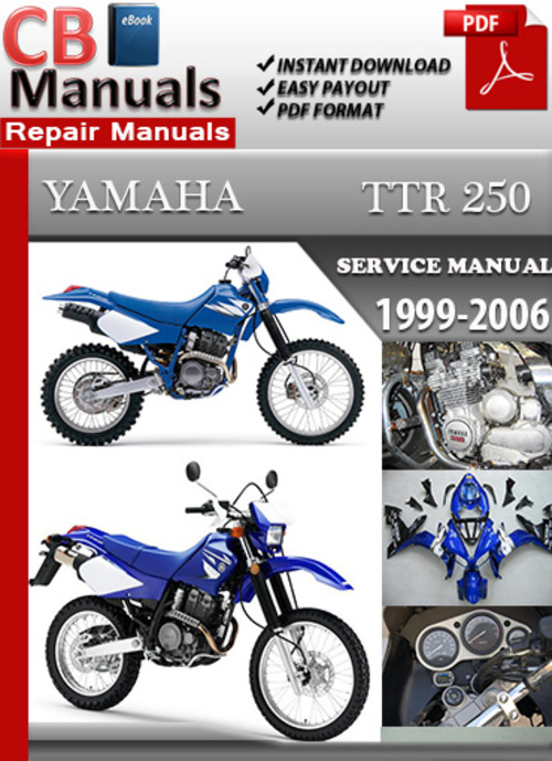 Product picture Yamaha TTR 250 1999-2006 Service Repair Manual