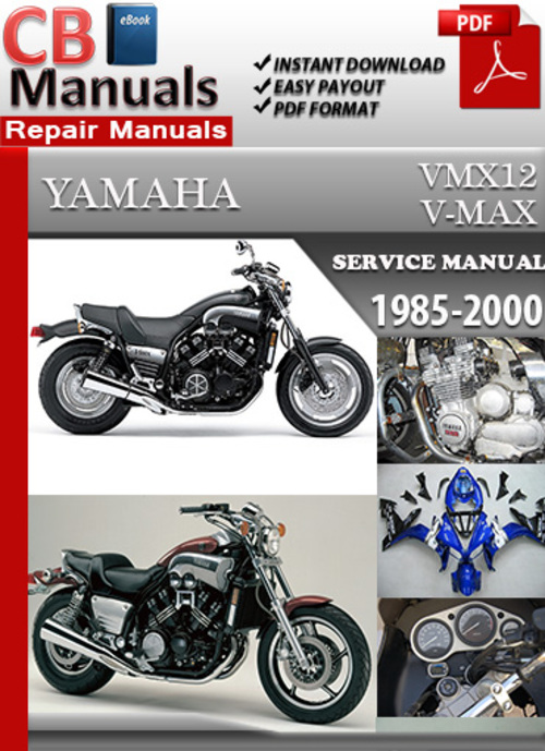 Product picture Yamaha VMX 12 V-Max 1985-2000 Service Repair Manual