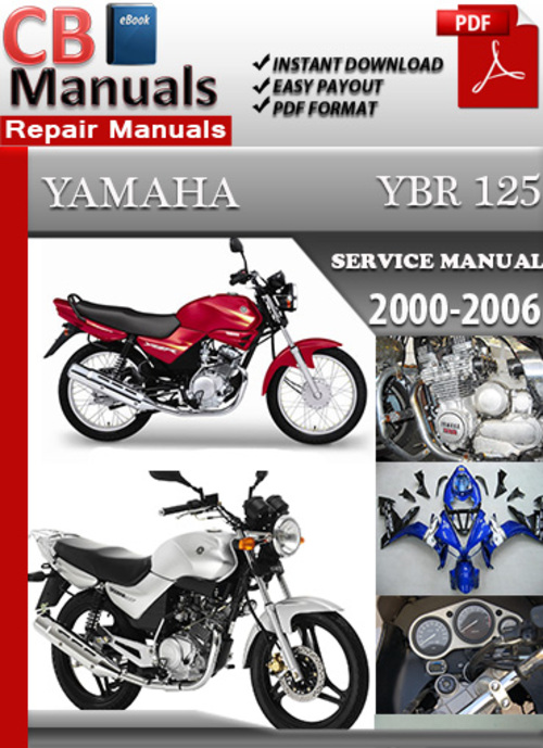Product picture Yamaha YBR 125 2000-2006 Service Repair Manual