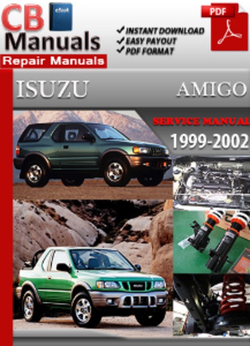 Product picture Isuzu Amigo 1999-2002 Service Repair Manual