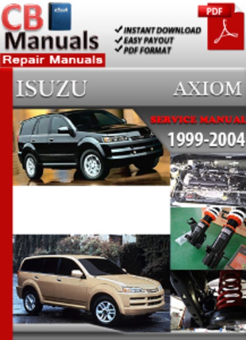 Product picture Isuzu Axiom 1999-2004 Service Repair Manual